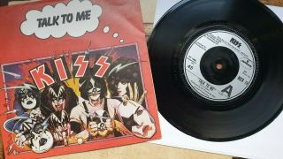 Kiss,  " Talk To Me " / " She’s So European ".  Rare 7 " Vinyl Single.