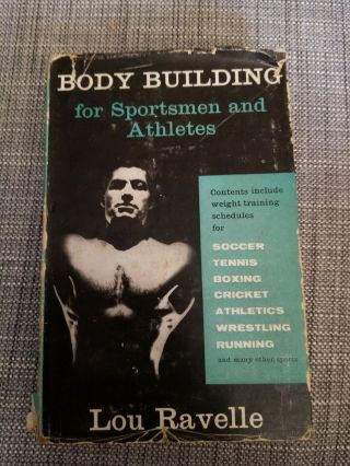 Bodybuilding For Sportsmen And Athletes By Lou Ravelle 1959 Rare Muscle Book