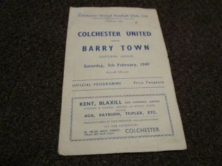 Colchester United (pre - League) V Barry Town (wales) 1948/9 Fen 9th Rare
