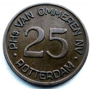 25 Cents Phs Van Ommeren Nv Rotterdam Ship Money 18mm 3g Bronze,  Rare.  Mm1.  8
