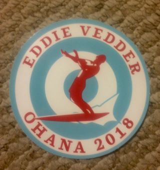 Eddie Vedder Ohana Festival 2018 Sticker Pearl Jam Rare Seattle Fenway Wrigley