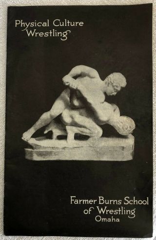 1913 Physical Culture Wrestling Farmer Burns School Book Rare