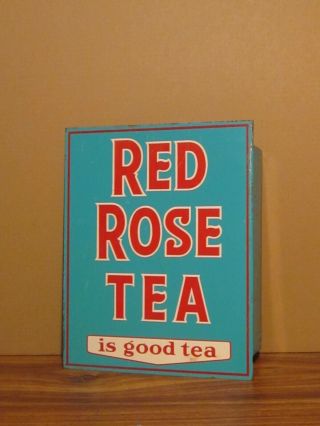 Rare Antique Two Sided Red Rose Tea Sign