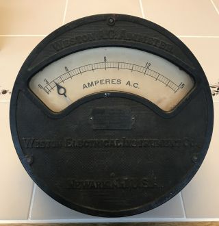 Large Antique Weston A.  C.  Ammeter Amperes Meter Gauge 9 1/2 " Diameter 1913 Mo 151