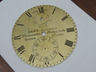 Marine Chronometer Dial Dent London