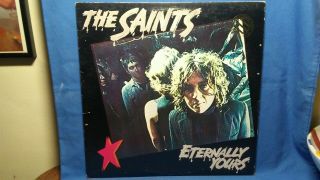 The Saints Eternally Yours Rare 1978 Sire Garage Punk Rock Lp