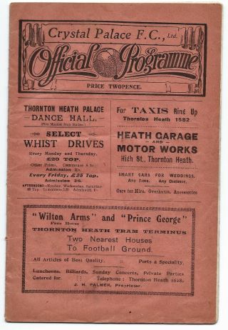 Very Rare Crystal Palace V’s Northampton Programme 1925