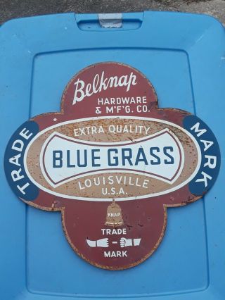 Very Rare Vintage Belknap Bluegrass Tools Metal Hardware Store Display Sign