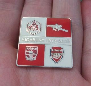 Arsenal Highbury 1913 - 2006 Pin Badge Rare Vgc