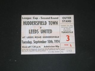 1974 - 75 Rare League Cup 2nd Round Huddersfield Tow V Leeds United Ticket Stub