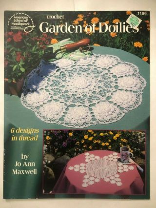 Pattern Book Asn 1196 Thread Crochet Garden Of Doilies Jo Ann Maxwell Lovely