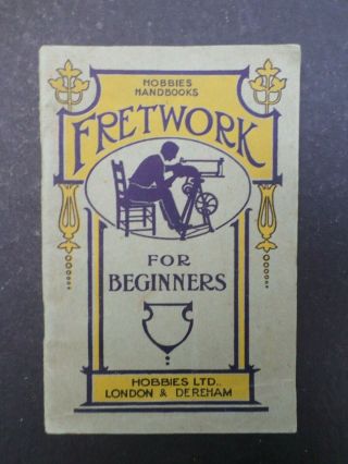 Antique Vintage Craft Hobbies Booklet Fretwork For Beginners