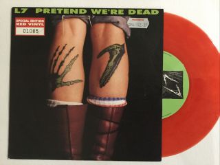 L7: Pretend We’re Dead / Shitlist: Rare Red 7” Vinyl Single Uk Post
