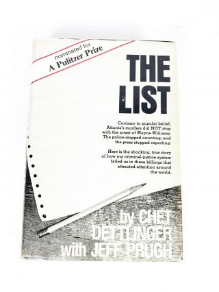 The List Chet Dettlinger And Jeff Pugh 1st Edition Atlanta Child Murders Rare