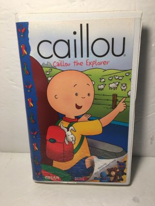 Caillou,  Caillou The Explorer Vhs 1st Time On Video Rexy Teddy Gilbert 2000 Rare