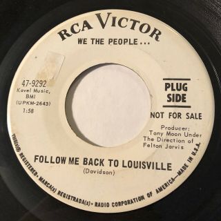 Garage Psych We The People.  Follow Me Back To Louisville Rca 45 Rare Promo