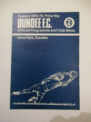 Rare Football Programme Dundee V Dunfermline 1975 Daho