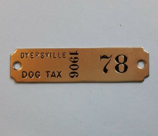 1906 Dyersville Iowa Dog Tax Tag Dog License Tag Vintage Antique Exonumia