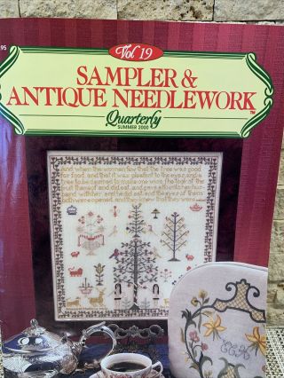 Sampler & Antique Needlework Quarterly Vol 19 Summer 2000