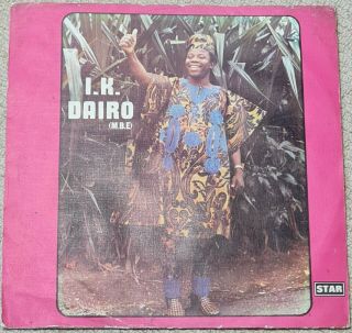 I.  K.  Dairo (m.  B.  E. ) And His Blue Spots (s/t) Rare Afro Juju Lp 1975 Star Records