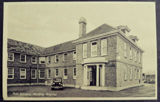 Rare Postcard Motorcar - Casualty Sign - Main Entrance - Wembley Hospital Middlesex