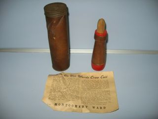 Rare Vintage Montgomery Ward Crow Call In Tube With Papers