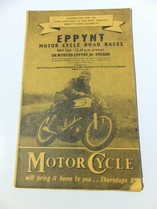 Eppynt Motor Cycle Road Races Programme May 2 1953.  Rare