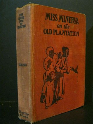 Antique - Miss Minerva On The Old Plantation - 1923