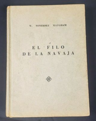 1961 Antique Book El Filo De La Navaja W.  Somerset Maugham 73020