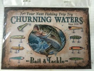 Churning Waters Bait & Tackle Fishing Retro Decor Tin Metal Sign 9 " X13 "