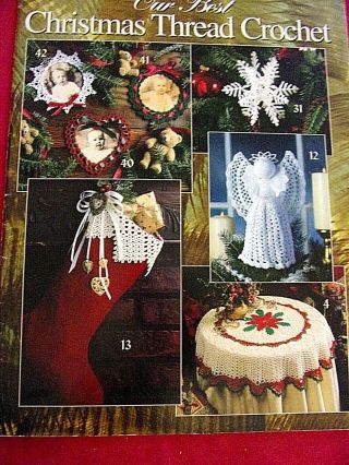 Vintage 1997 Leisure Arts " Our Best Christmas Thread Crochet " Pattern Book