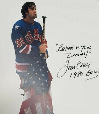 Rare Signed " Believe In Your Dreams Jim Craig 1980 Gold " Usa Olympic Hockey
