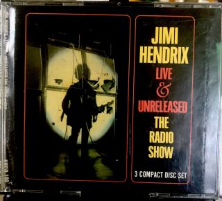 Jimi Hendrix Live & Unreleased The Radio Show Import 3 Cd Made In France Rare