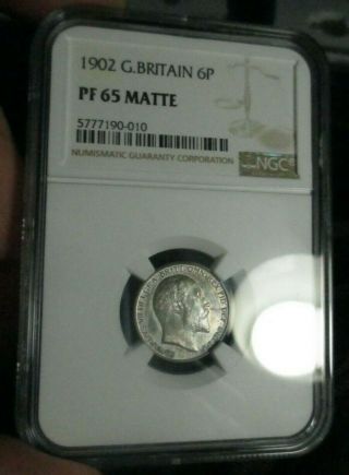 Great Britain 6 Pence Sixpence 1902 Ngc Pf 65 Matte Edward Rare In This Grade