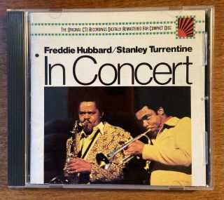 Freddie Hubbard/stanley Turrentine - In Concert,  Vols.  1 - 2 Cd 1987 Cti - Rare