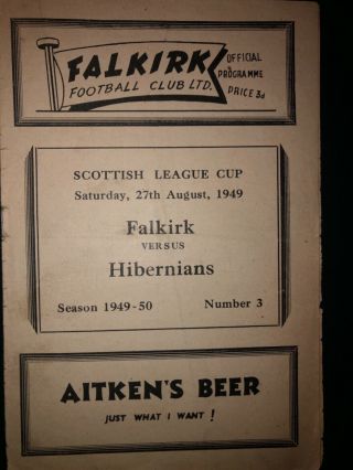Rare 1949 Falkirk V Hibernian Hibs Scottish Lc 27th Aug