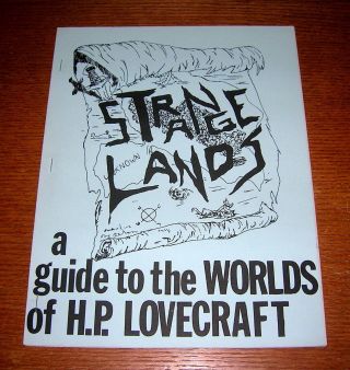 H.  P.  Lovecraft Strange Lands A Guide To The Worlds Of Hpl Ltd To 50 Copies Rare