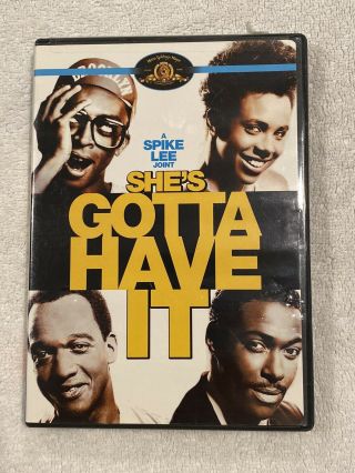 Shes Gotta Have It (dvd,  2008).  Rare Dvd.  Tested/working.