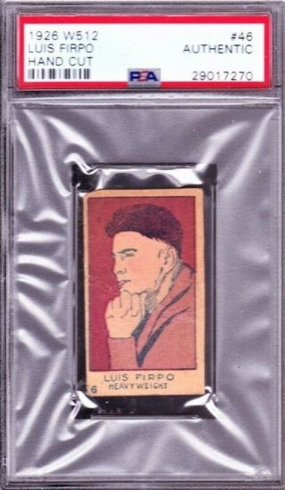Rare 1926 - 27 W512 46 Luis Firpo Boxing Strip Card - Psa A Vg,  Hand - Cut