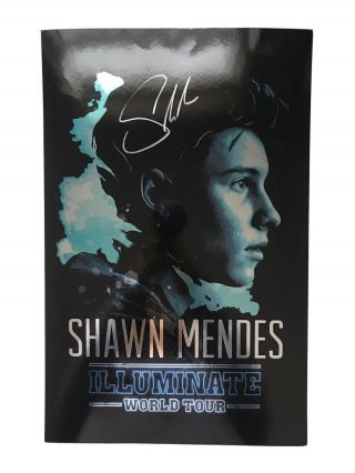 Shawn Mendes Hand Signed Autographed Illuminate Concert Poster W/ Vip Pass Rare