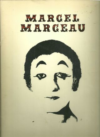 Rare Souvenir Program / Book - Marcel Marceau - 1981 - Similar Running Now