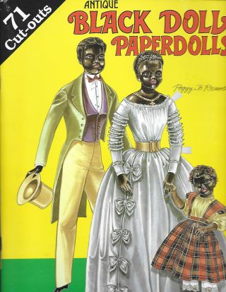 Antique Black Doll Paper Dolls 71 Cutouts By Peggy Jo Rosamond 1991 Uncut