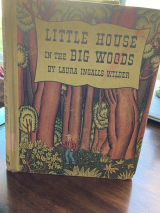 Little House In Big Woods Laura Ingalls Wilder 1932 Hc Special Edition Rare Wi