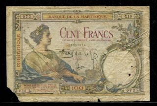 Banque De La Martinique P - 13,  1930 100 Francs Banknote,  Very Rare
