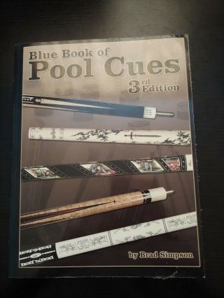 Blue Book Of Pool Cues 3rd Edition Brad Simpson Rare Good