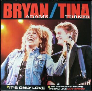 Byran Adams / Tina Turner " It 