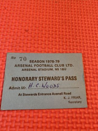 Arsenal - Rare - Highbury Stewards Season Ticket Pass 1978/79