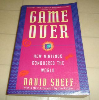 Game Over How Nintendo Conquered The World 1st Vintage Ed By David Sheff Rare
