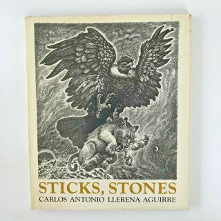 Sticks,  Stones Carlos Aguirre Peruvian Folk Tales Fairy Tales Rare Peru Illustr.