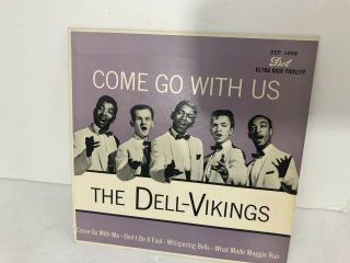 Dell Vikings Come Go With Us Sleeve Only Dot / Dep 1058 / Rare
